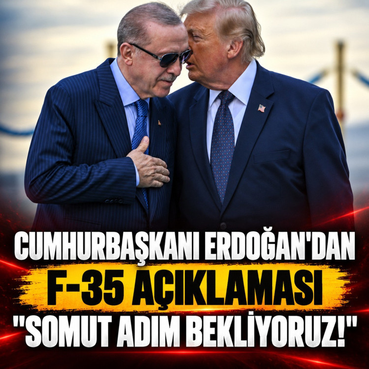 Cumhurbaşkanı Erdoğan'dan F-35 açıklaması: Somut adım bekliyoruz!