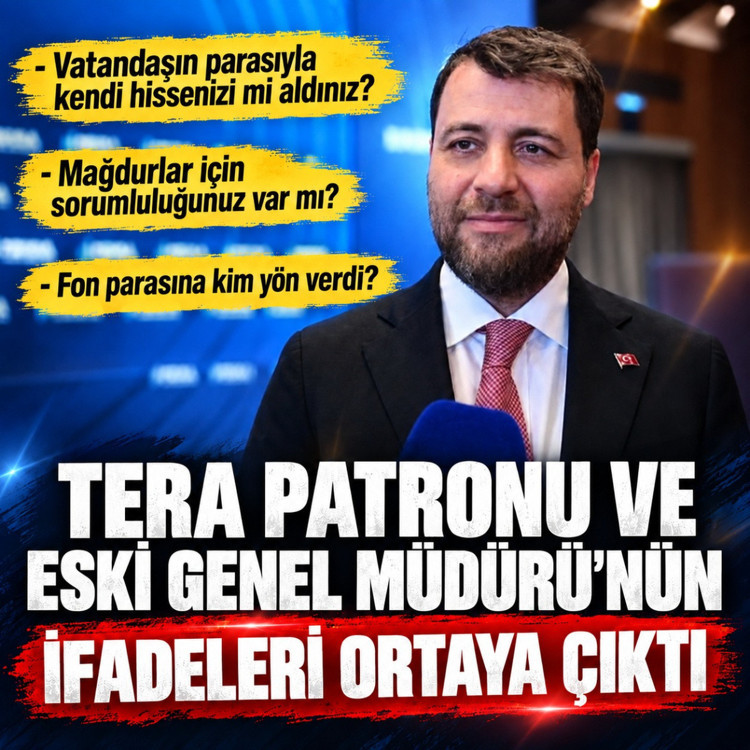 Fon soruşturmasında TERA patronu Tezmen ve Eski Genel Müdür Öztürk'ün ifadeleri ortaya çıktı