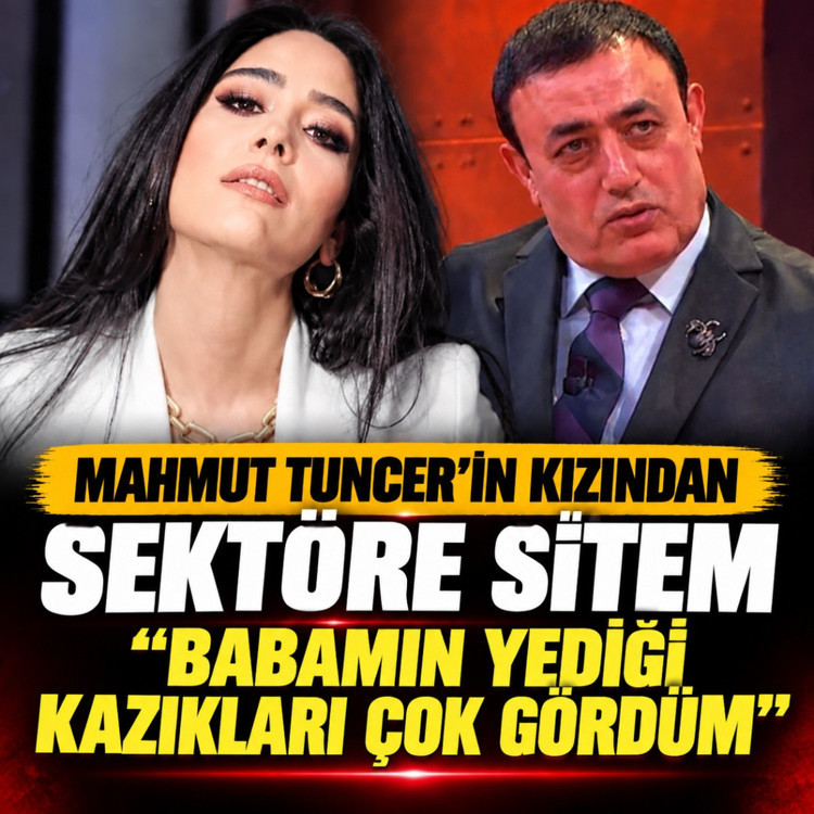Mahmut Tuncer'in kızından sektöre sitem! Babamın yediği kazıkları...