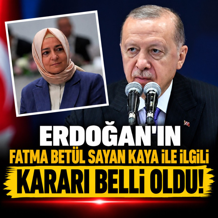 AK Parti açıkladı! Cumhurbaşkanı Erdoğan, Fatma Betül Sayan Kaya'nın istifasını kabul etti