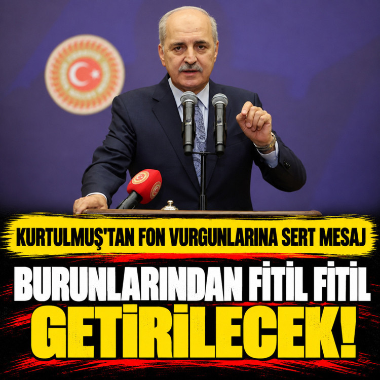 Burunlarından fitil fitil getirilecek! Numan Kurtulmuş'tan fon vurgunlarına sert mesaj