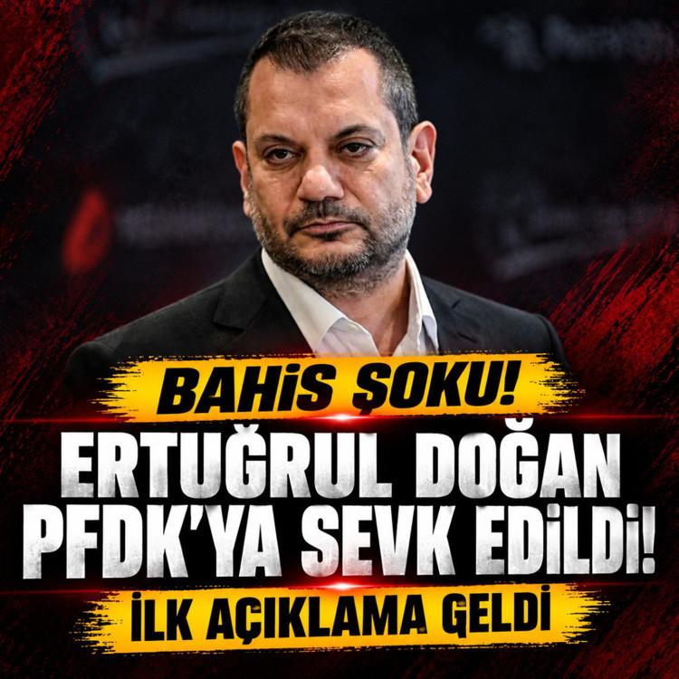 Ertuğrul Doğan, bahis oynadığı iddiasıyla PFDK'ya sevk edildi! İlk açıklama geldi