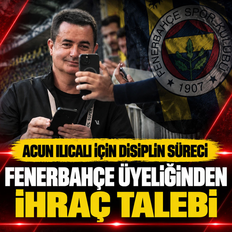 Acun Ilıcalı'nın Fenerbahçe üyeliğinden ihracı için disiplin sürece başladı
