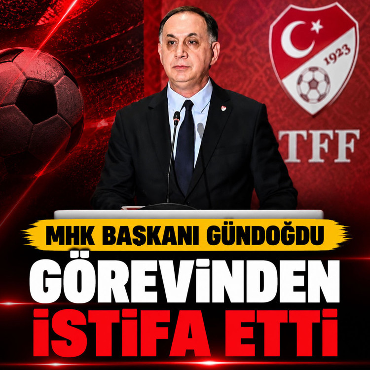 MHK Başkanı Gündoğdu görevinden istifa etti