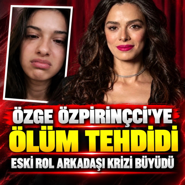 Eski rol arkadaşı ile davalık olmuştu! Özge Özpirinçci'ye ölüm tehdidi