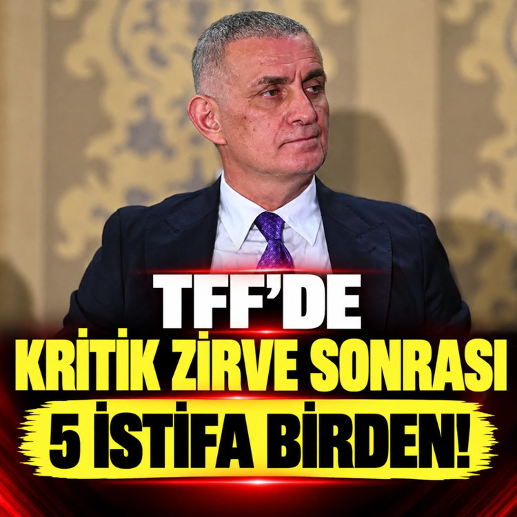 TFF’de kritik zirve sonrası 5 istifa birden!