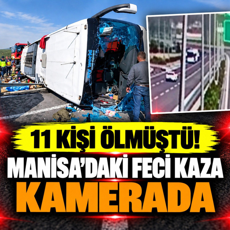 Manisa'daki feci kaza kamerada! 11 kişi ölmüştü...