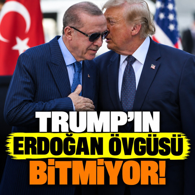 Trump'ın Erdoğan övgüsü bitmiyor! 'Cumhurbaşkanı Erdoğan'a büyük saygım var'