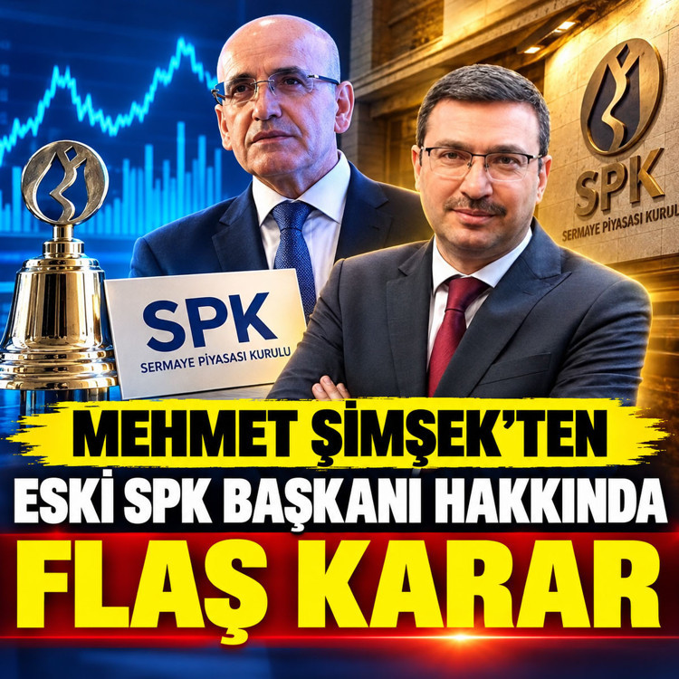 Mehmet Şimşek'ten eski SPK Başkanı hakkında soruşturma izni!