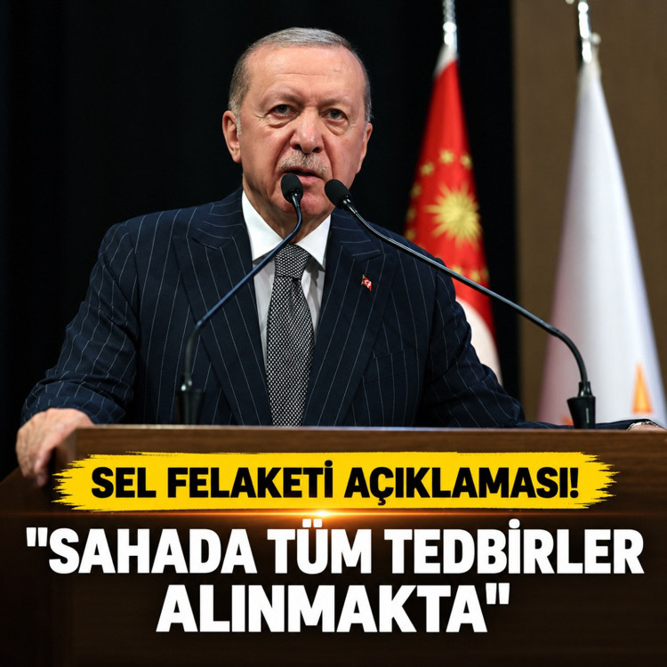 Cumhurbaşkanı Erdoğan: Sel felaketine ilişkin sahada tüm tedbirler alınmakta