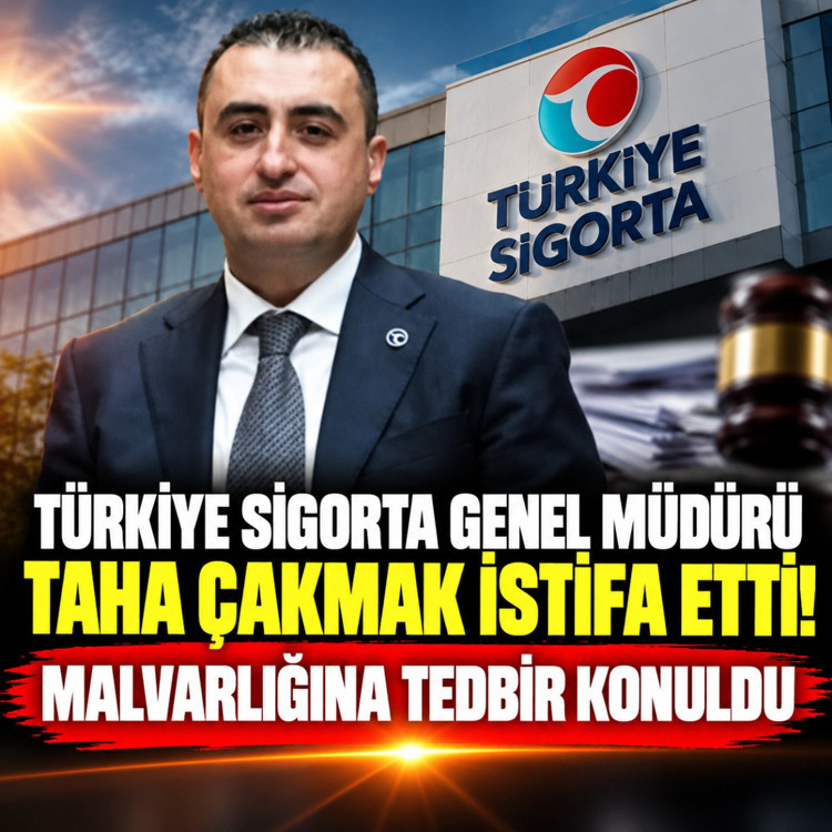 Türkiye Sigorta Genel Müdürü Taha Çakmak istifa etti! Malvarlığına tedbir konuldu
