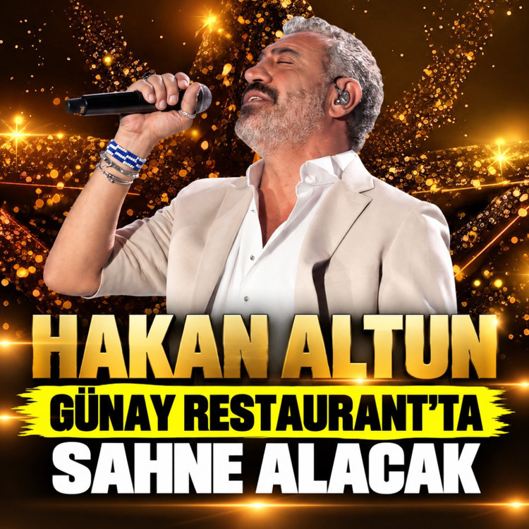 Hakan Altun, 17 Ekim'de Ankara Günay Restaurant'ta sahne alacak