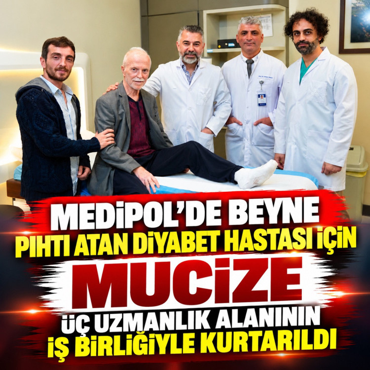 Medipol'de beyne pıhtı atan diyabet hastasının ayağı üç uzmanlık alanının iş birliğiyle kurtarıldı