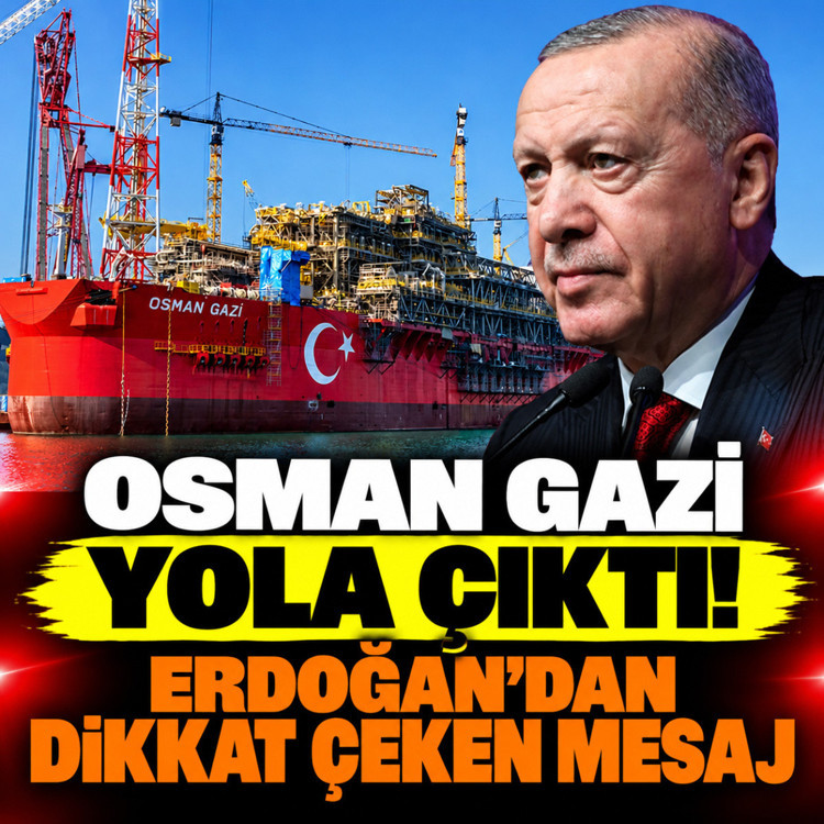 Osman Gazi yola çıktı! Cumhurbaşkanı Erdoğan: Gaz üretimi ikiye katlanacak
