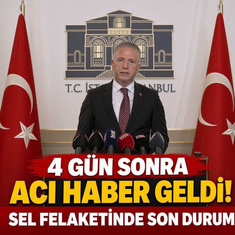 İstanbul'da sel felaketinde bilanço ağırlaştı! Vali Davut Gül: Felaketin izi siliniyor