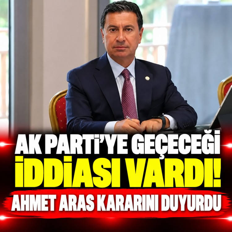 AK Parti'ye geçeceği iddiası vardı! Ahmet Aras'tan açıklama! Kararını duyurdu