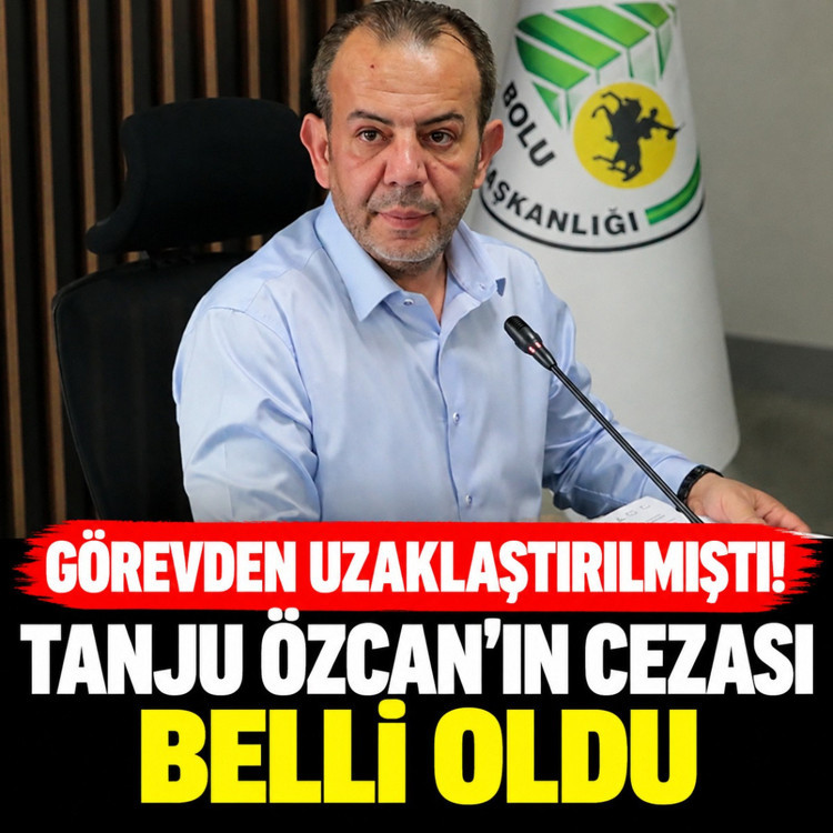 Bolu Belediye Başkanlığı görevinden uzaklaştırılan Tanju Özcan'ın cezası belli oldu