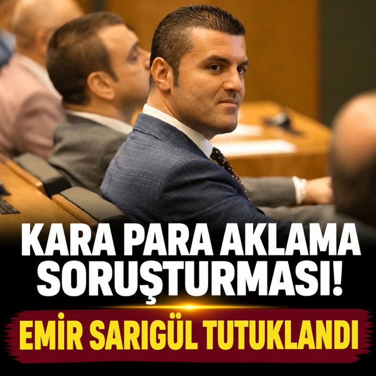 Kara para aklama soruşturmasında Emir Sarıgül tutuklandı
