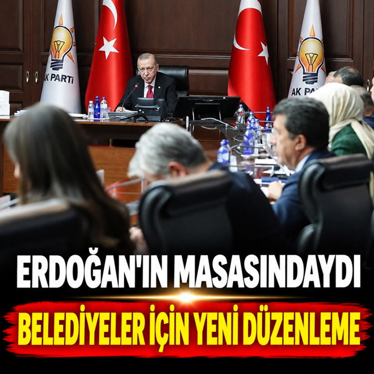 Belediyelere dev düzenleme! AK Parti MYK'ya sundu 5 madde masada