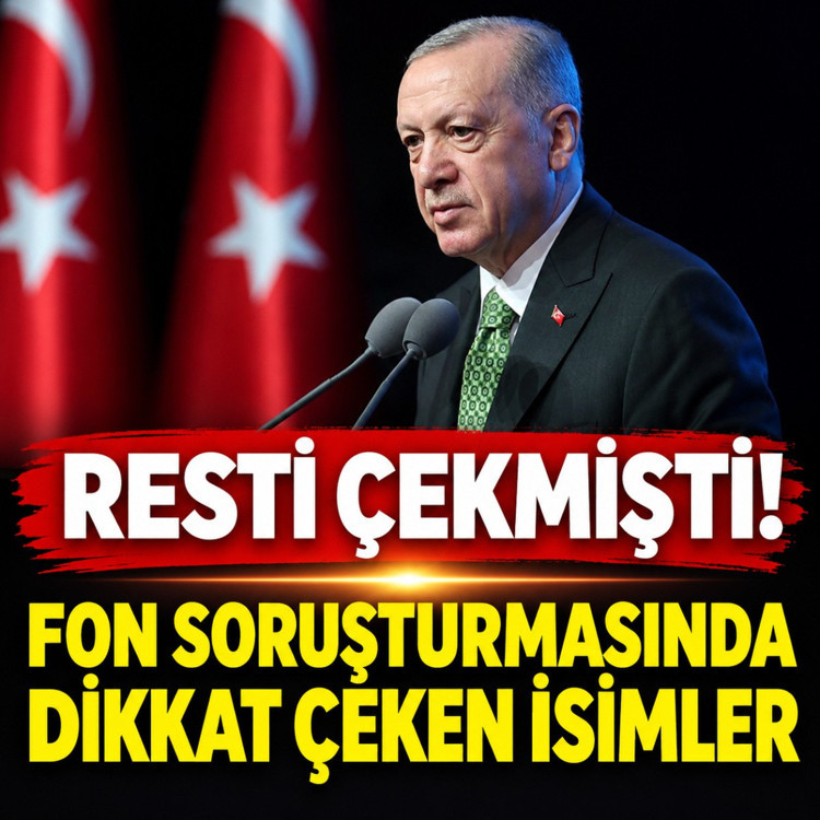 Erdoğan'ın resti gündeme geldi! Fon soruşturmasında dikkat çeken isimler