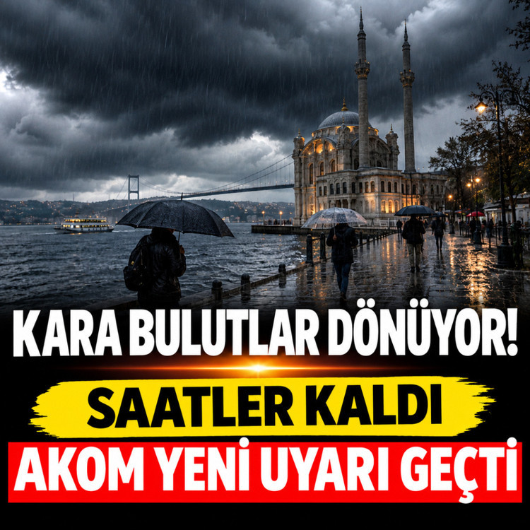 Kara bulutlar geri geliyor! İstanbul için tarih belli AKOM yeni uyarı geçti