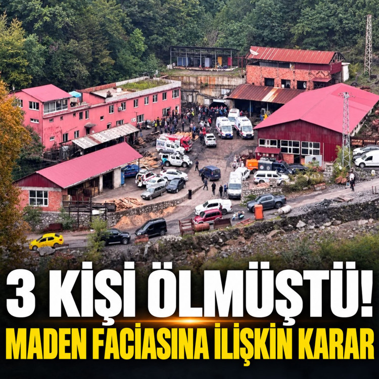 Zonguldak'taki maden faciasına ilişkin 3 şüpheli hakkında karar