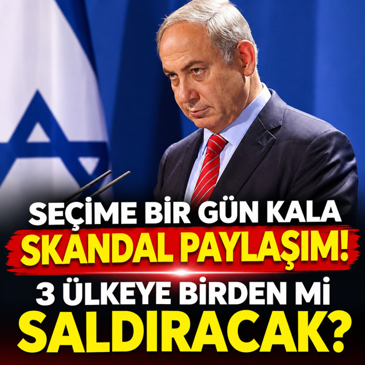 Seçime bir gün kala skandal paylaşım! 3 ülkeye birden mi saldıracak?