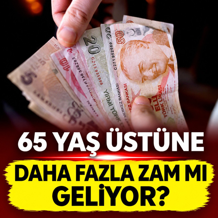 AK Parti kaynakları: 65 yaş üstüne daha fazla zam yapılabilir