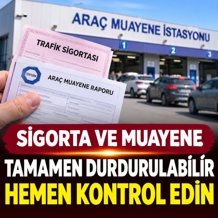 Sürücüler dikkat! Sigorta ve muayene tamamen durdurulabilir, hemen kayıtlarınıza bakın