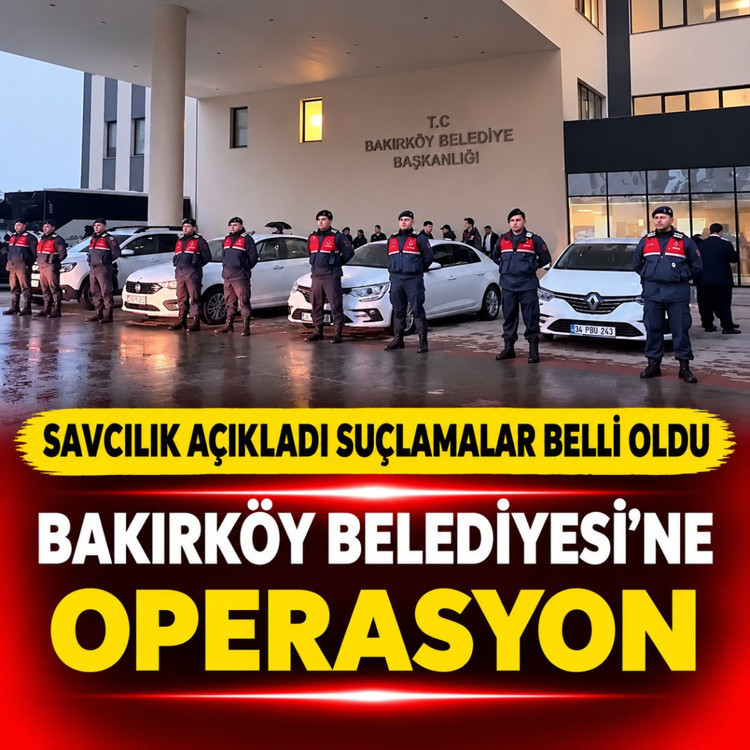 Bakırköy Belediyesi'ne operasyon! 68 gözaltı kararı