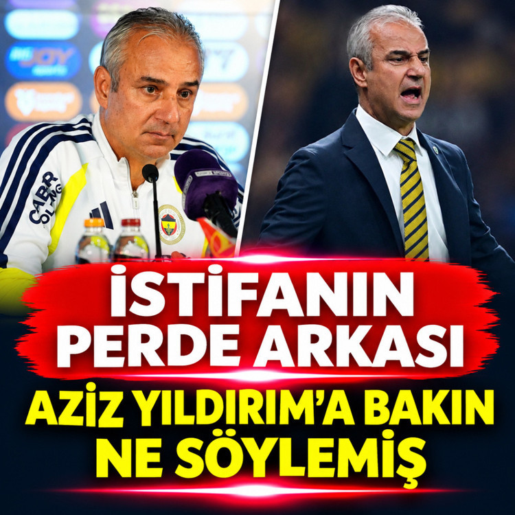 İsmail Kartal'ın istifa öncesi sözleri ortaya çıktı! Aziz Yıldırım'a söylemiş