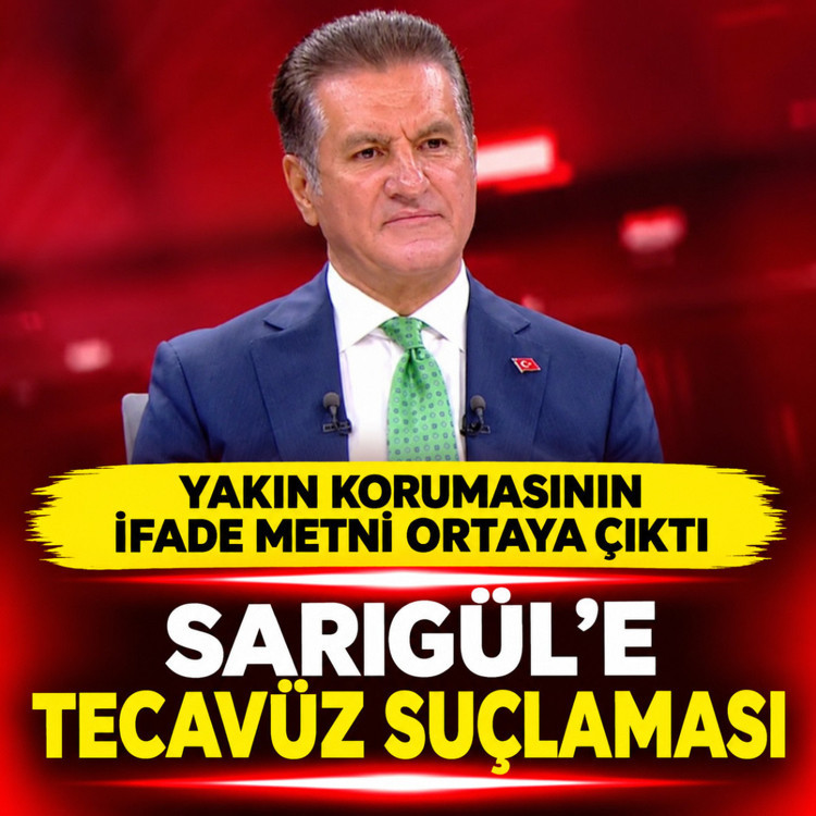 Mustafa Sarıgül'ün yakın korumasının ifade metni ortaya çıktı: 3 yıl sayısız kere...