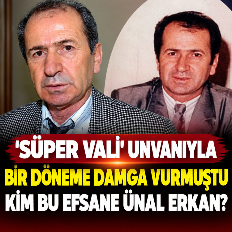 'Süper Vali' unvanıyla bir döneme damga vurmuştu! Kim bu efsane Ünal Erkan?