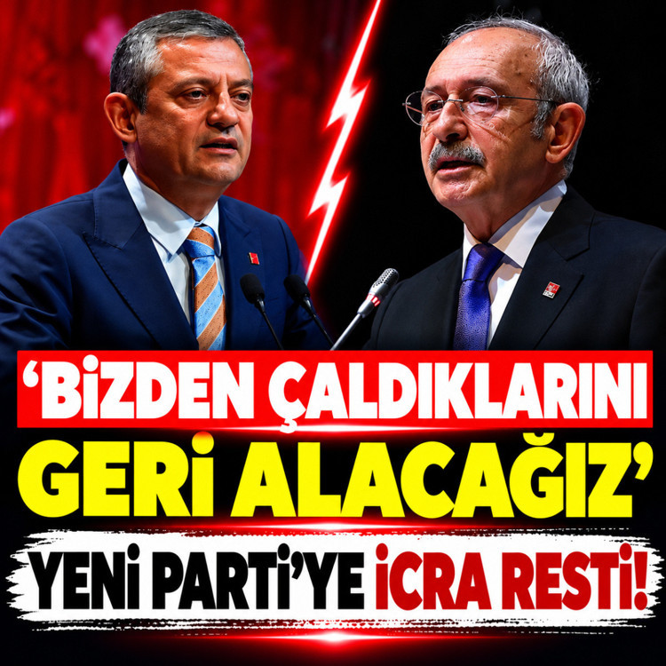 'Bizden çaldıklarını geri alacağız' CHP'den Yeni Parti'ye icra resti!