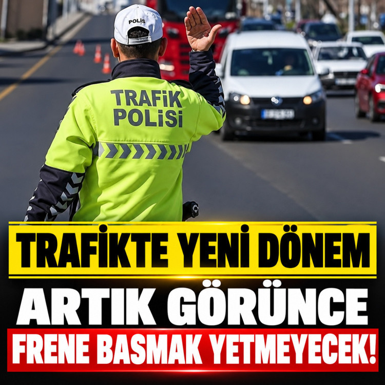 Trafikte yeni dönem başlıyor! Radarı görünce frene basmak artık yetmeyecek