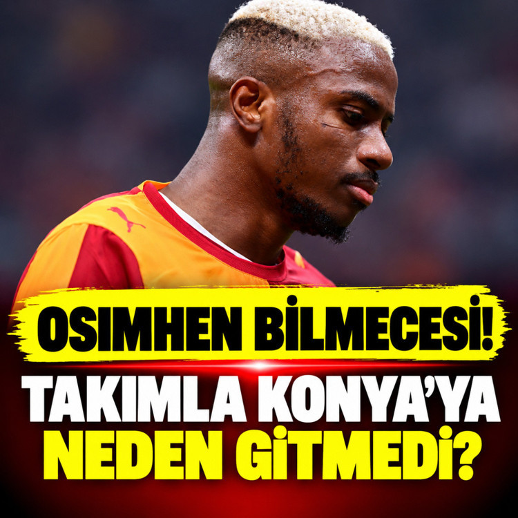 Galatasaray'da Osimhen bilmecesi! Konyaspor maçında yok mu? Konya'ya neden gitmedi?