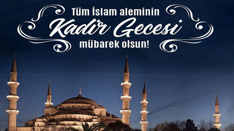 Kadir Gecesi mesajları yeni resimli 2023, kısa ve öz Kadir Gecesi hadisli sözleri - Resim: 2