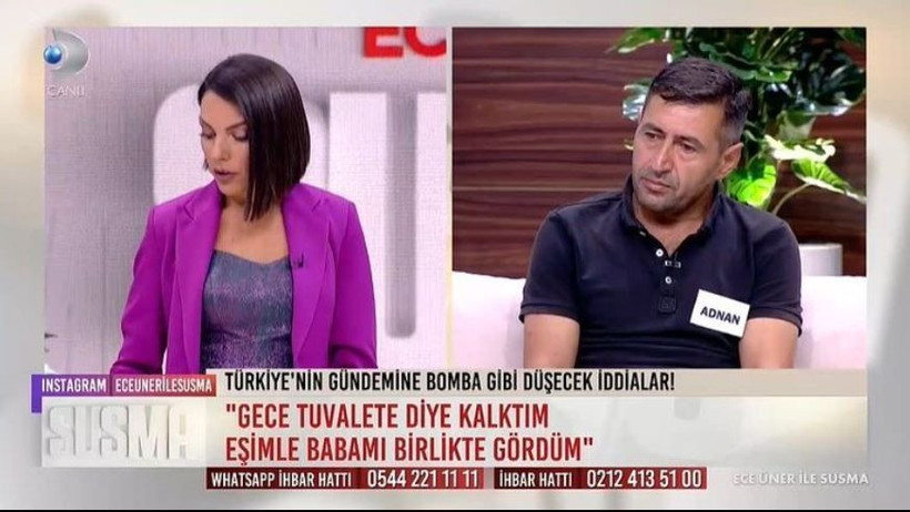 Kanal D Ece Üner ile Susma'da skandal: Babam ile karımı beraber olurken yakaladım - Resim: 3