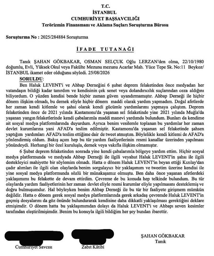 Ahbap soruşturmasında Şahan Gökbakar ifade verdi: “Haluk Levent bana hiçbir zaman güven vermedi” - Resim: 7
